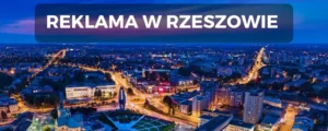 Reklama w Rzeszowie